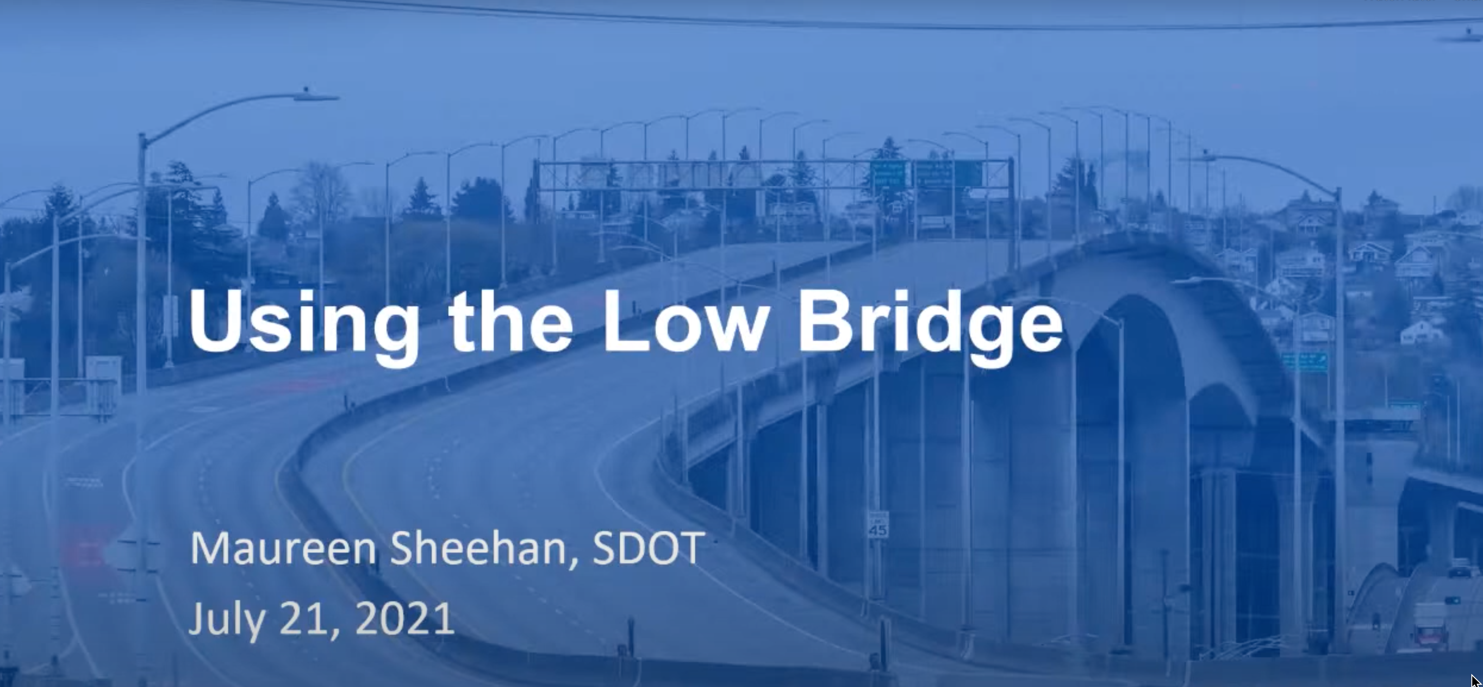 using the low bridge