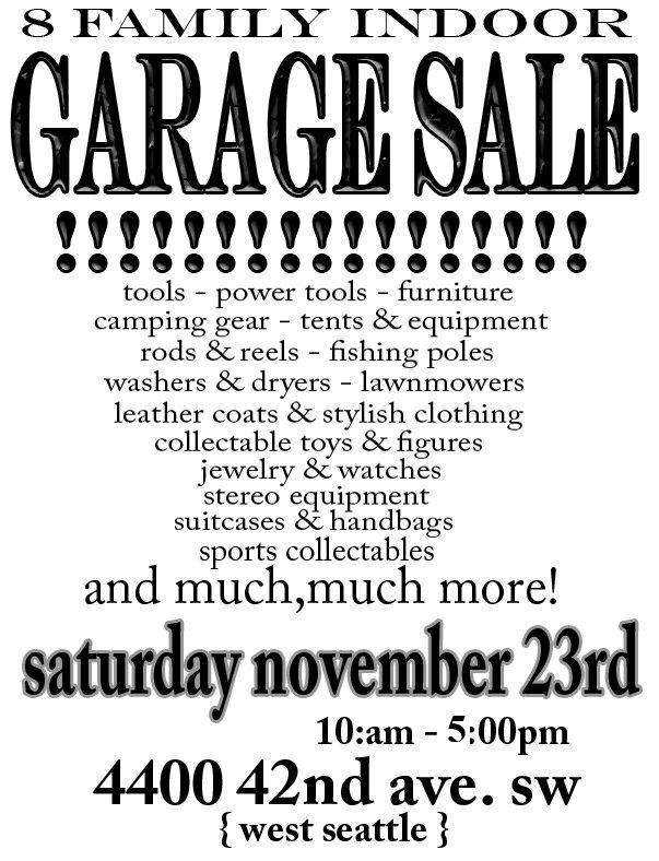 Reminder Huge Eight Family Indoor Garage Sale In West Seattle